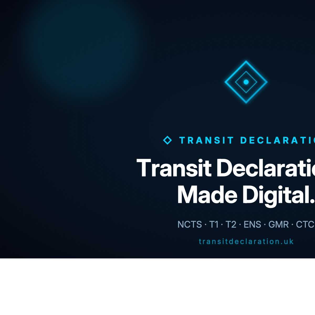 Transit Declaration Transit Declarations. Made Digital. | Transit Declaration